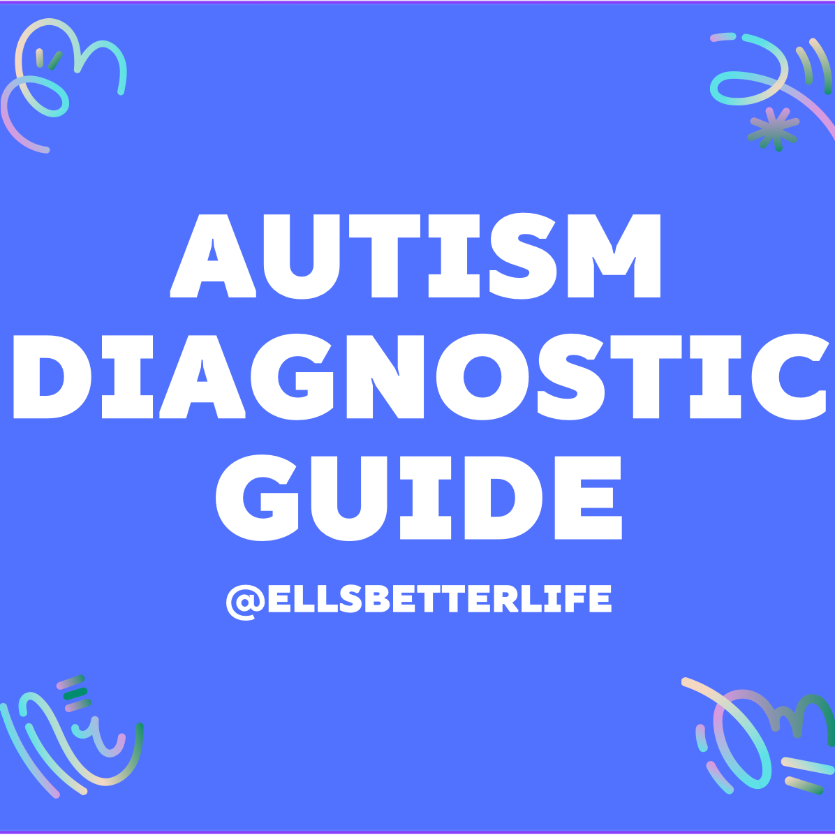 Autism Diagnostic Guide Spreadsheet