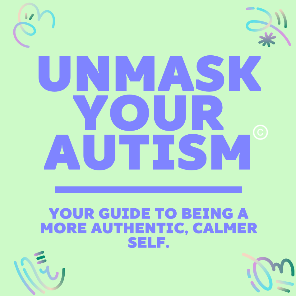 Unmasking Autism Digital WorkBook